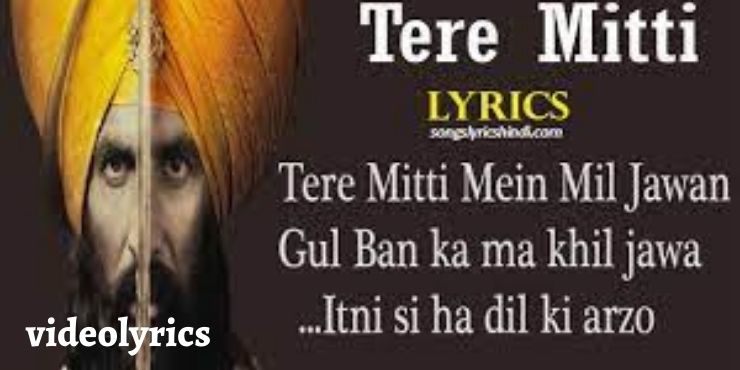 Teri Mitti song lyrics in english
