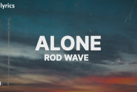 Alone Lyrics - Rode Wave ( 2022) | Beutifull Mind - New English Song