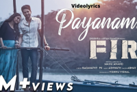 Payanam song Lyrics in English - Tamil Movie FIR