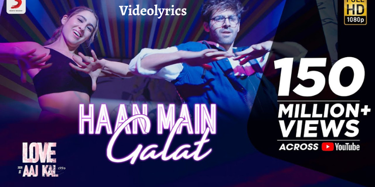 haan-main-galat-song-lyrics-in-english-love-aaj-kal-videolyrics